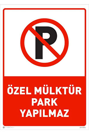 Otopark Girişidir Park Yapılmaz