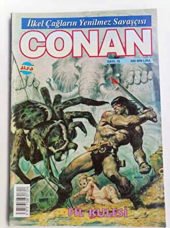 CONAN  - İLKEL ÇAĞLARIN YENİLMEZ SAVAŞÇISI - FİL KULESİ SAYI :15