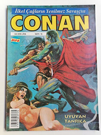 CONAN  - İLKEL ÇAĞLARIN YENİLMEZ SAVAŞÇISI - UYUYAN TANRIÇA - SAYI :16