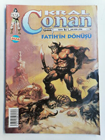 KRAL CONAN  -  SAYI: 10 - FATİH’İN DÖNÜŞÜ