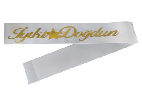 Kumaş Kuşak İyi ki Doğdun Beyaz - Altın