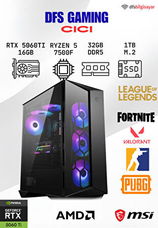 DFS GAMING CICI RYZEN 5 7500F-B650M-RTX 5060 TI 16GB-32GB DDR5 RAM-1TB M.2 SSD-OYUNCU BİLGİSAYARI