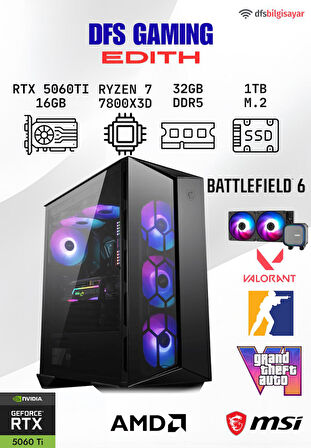 DFS GAMING EDITH RYZEN 7 7800X3D-B650M-RTX 5060 TI 16GB-32GB DDR5 RAM-1TB M.2 SSD-OYUNCU BİLGİSAYARI
