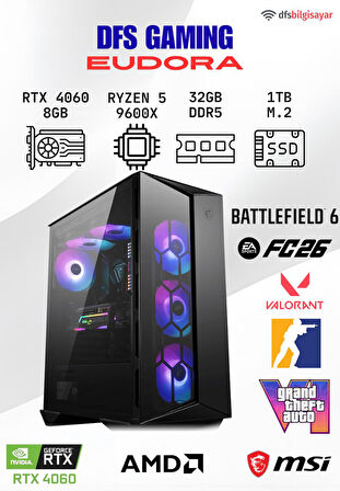 DFS GAMING EUDORA RYZEN 5 9600X-B650M-RTX 4060-32GB DDR5 RAM-1TB M.2 SSD-OYUNCU BİLGİSAYARI