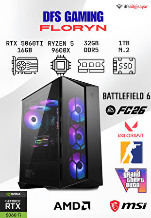 DFS GAMING FLORYN RYZEN 5 9600X-B650M-RTX 5060 TI 16GB-32GB DDR5 RAM-1TB M.2 SSD-OYUNCU BİLGİSAYARI