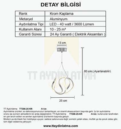 TT306-25-KR TT Aydınlatma Orta Kavis Krom Kaplama ( Gün Işığı ) Ledli Avize