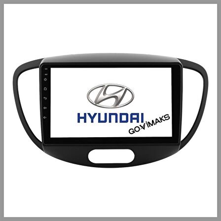 HYUNDAİ İ10 2006-2012 4 GB RAM 64 GB HAFIZA ANDROID MULTIMEDIA TEYP
