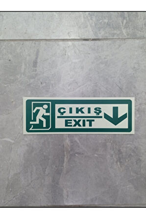 30x10 Cm Fosforlu Yangın Uyarı (EXİT-ÇIKIŞ) Levhası (AŞAĞI YÖN)