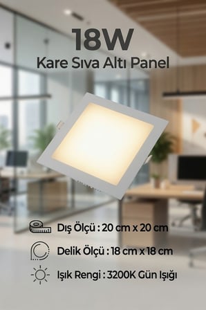 18W Kare Sıva Altı LED Panel Armatür 3200K Gün Işığı – 20x20 cm | 18x18 cm Delik Ölçüsü