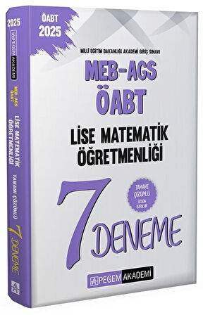 Pegem 2025 ÖABT MEB-AGS Lise Matematik 7 Deneme Çözümlü Pegem Yayınları