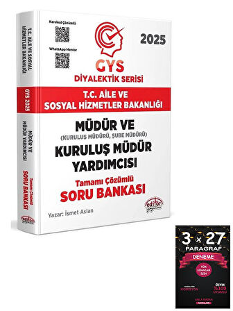 Editör 2025 GYS Aile ve Sosyal Hizmetler Bakanlığı Müdür ve Kuruluş Müdür Yardımcısı Soru Bankası Çözümlü