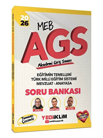 Yediiklim 2026 MEB-AGS Eğitimin Temelleri ve Türk Milli Eğitim Sistemi ve Mevzuat Anayasa Soru Bankası Çözümlü