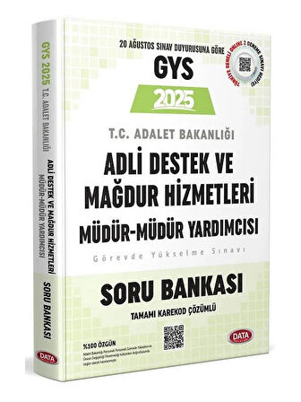 Data 2025 GYS Adalet Bakanlığı Adli Destek ve Mağdur Hizmetleri Müdür-Müdür Yardımcısı Soru Bankası Çözümlü