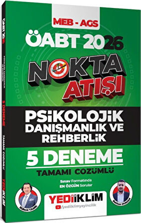 Yediiklim 2026 ÖABT MEB AGS Nokta Atışı Psikolojik Danışmanlık ve Rehberlik Tamamı Çözümlü 5 Deneme