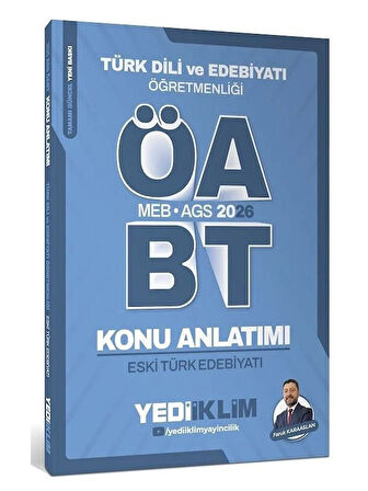 Yediiklim 2026 ÖABT MEB-AGS Türk Dili ve Edebiyatı Eski Türk Edebiyatı Konu Anlatımı