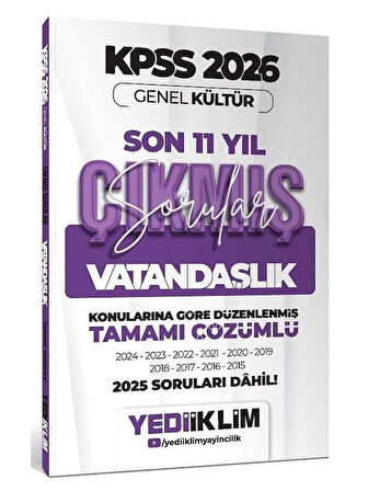 Yediiklim 2026 KPSS Vatandaşlık Çıkmış Sorular Son 11 Yıl Konularına Göre Çözümlü
