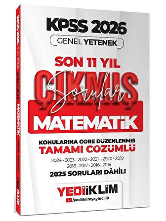 Yediiklim 2026 KPSS Matematik Çıkmış Sorular Son 11 Yıl Konularına Göre Çözümlü 