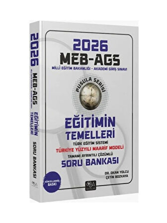CBA 2026 MEB-AGS Eğitimin Temelleri ve Türk Eğitim Sistemi ve Maarif Modeli Soru Bankası Çözümlü Pusula Serisi