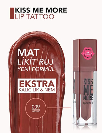 Kiss Me More Yüksek Pigmentli &amp; Mat Bitişli Nemlendirici Likit Ruj