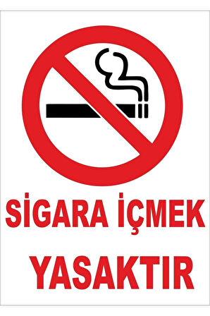 Sigara Içmek Yasaktır Ikaz Levhası A2
