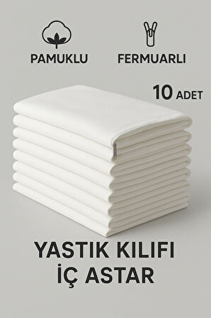 Pamuklu Fermuarlı İç Yastık KIlıfı Beyaz Renkli İç Astar 10'lu Yastık İç Kılıfı 50x 70 Şilte