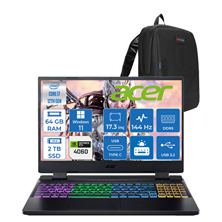 Acer Nitro 5 AN517-55- Intel  I7-12650H 64GB Ddr5 2tb SSD 8GB/RTX4060 140W IPS 17.3" 144Hz Full Hd WIN11HOME Gaming Laptop NHQLFEY004H24+ZETTAÇANTA