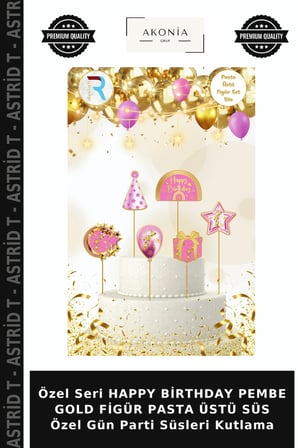Özel Seri HAPPY BİRTHDAY PEMBE GOLD FİGÜR PASTA ÜSTÜ SÜS Özel Gün Parti Süsleri Kutlama