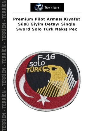 Premium Pilot Arması Kıyafet Süsü Giyim Detayı Single Sword Solo Türk Nakış Peç