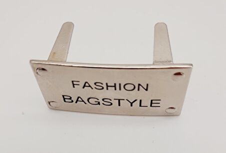 Fashion Bagstyle Yazılı Plaka Süs Gümüş Renk