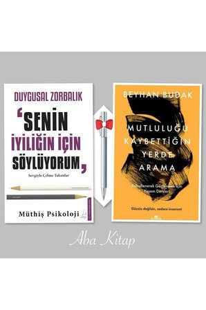 Duygusal Zorbalık Senin İyiliğin İçin Söylüyorum - Mutluluğu Kaybettiğin Yerde Arama, CAPRİCE KALEM