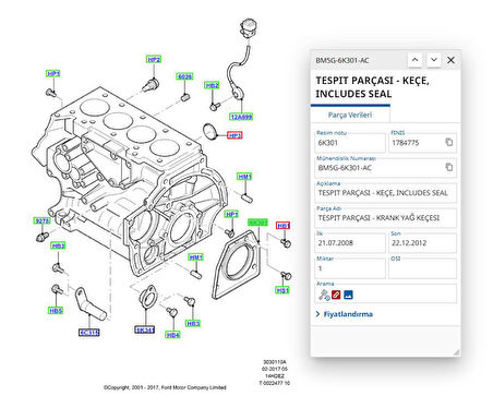 Krank Keçe Arka Komple Fiesta Focus Mondeo C Max Bnz  ( SKT047851FP - BM5G6K301AC )
