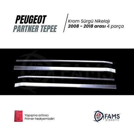 Peugeot Partner Tepee 2008-2018 arası Krom Sürgü Nikelaj 4 Parça Paslanmaz Çelik