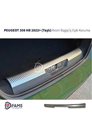 PEUGEOT 308 HB Bagaj İç Eşik Koruma 2022> Paslanmaz Çelik (Taşlı)