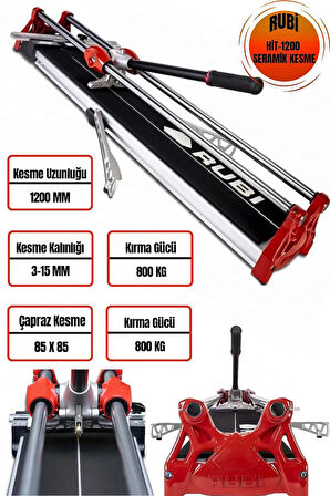 RUBİ HİT-1200 SERAMİK KESME