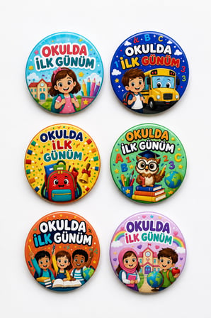 Okulda İlk Günüm 6'lı Yaka ve Çanta Rozeti 3,5 cm Çap Çocuk Okula Başlangıç Seti