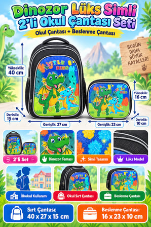 Dinozor Lüks Simli 2'li Set İlkokul Okul Çantası ve Beslenme Çantası Sırt Çantası 40 x 27 x 15