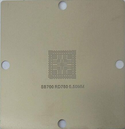 90X90 216-0674026 SB700 RD780 KALIP STENCİL 0.5 MM
