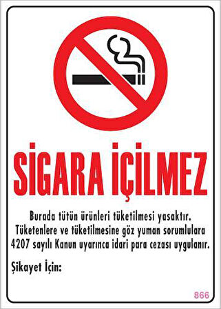 Sigara İçilmez Uyarı Levhası 25x35 KOD:866