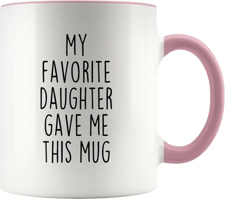 Dad Gift from Daughter, Fathers Day Gift, Favorite Child Mug, Dad Gift Ideas, Best Dad Ever, Dad Birthday Gift, Christmas Gift from Daughter