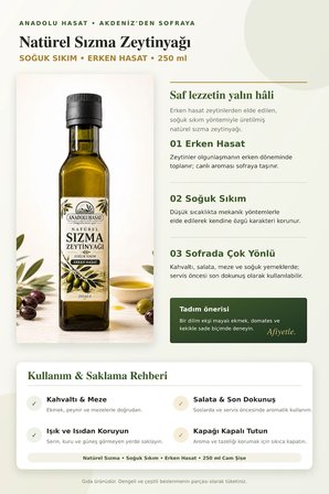 Erken Hasat Soğuk Sıkım Natürel Sızma Zeytinyağı 250 ML