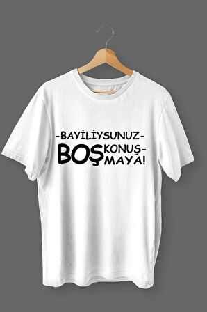 Bayiliysunuz Boş Konuşmaya Baskılı Pamuklu Likralı T-shirt (Siyah Yazılı Beyaz) M Beden