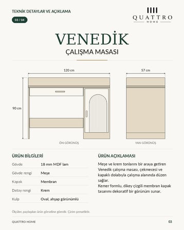 VENEDİK ÇALIŞMA MASASI
