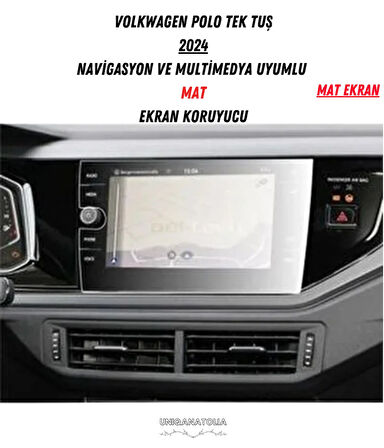 Polo Tek Tuş 2024 Navigasyon ve Multimedya Mat Ekran Koruyucu
