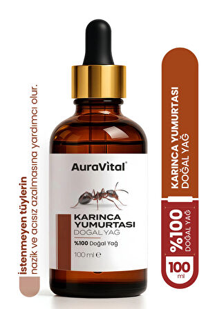 Karınca Yumurtası Yağı 100 ML – Tüy Azaltıcı, Epilasyon Sonrası Cilt Bakım Yağı