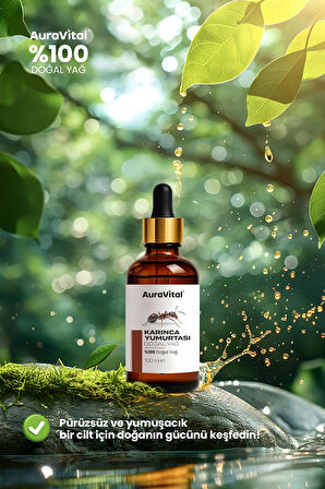 Karınca Yumurtası Yağı 100 ML – Tüy Azaltıcı, Epilasyon Sonrası Cilt Bakım Yağı