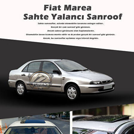 Fiat Marea Parlak Siyah Yalancı Çakma Sahte Sunroof