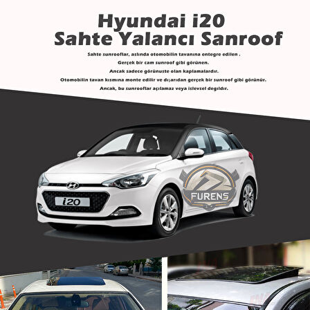 Hyundai İ20 Parlak Siyah Yalancı Çakma Sahte Sunroof