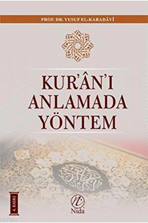 Kur’an’ı Anlamada Yöntem