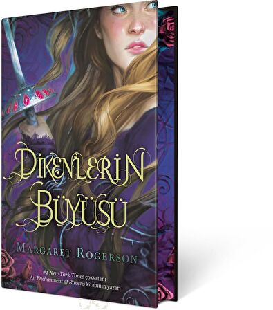 Dikenlerin Büyüsü - Yan Boyamalı (Özel Baskı)