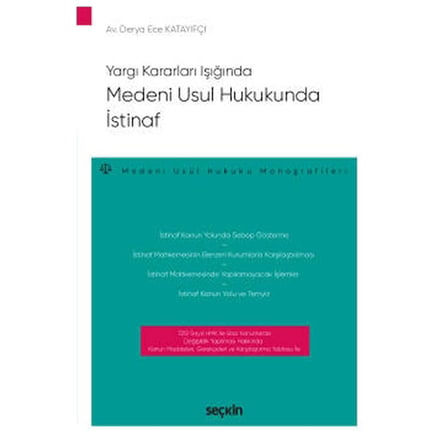 Medeni Usul Hukukunda İstinaf (D.E.Katatifçi) Derya Ece Katayifçi 2020/09